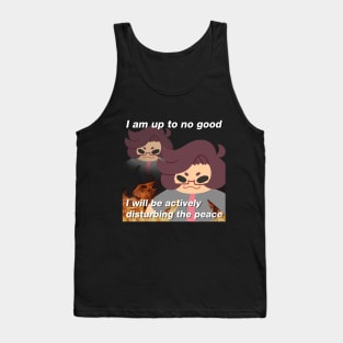 I am up to no good Tank Top